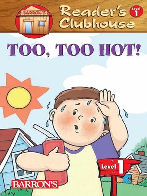 cover image of Too, Too Hot!